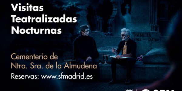 Vuelven las visitas teatralizadas nocturnas al Cementerio de Nuestra Señora de la Almudena
