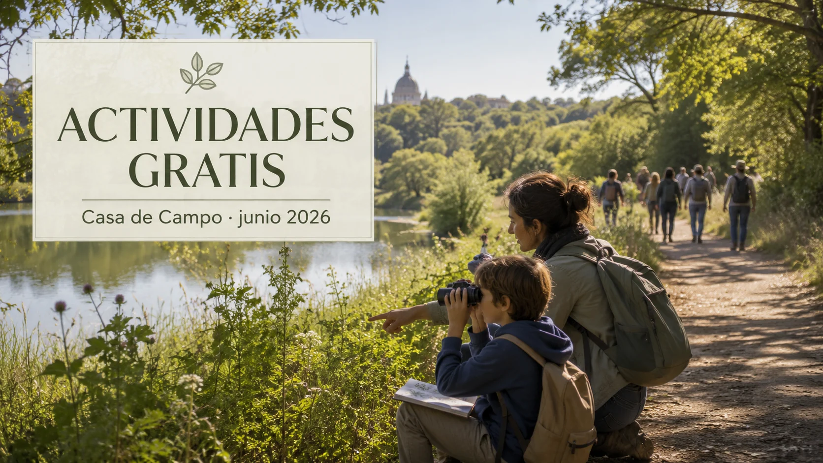 actividades-gratis-casa-de-campo-junio-2026