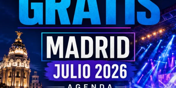Conciertos gratis Madrid julio 2026: agenda, fechas y dónde ver música en directo