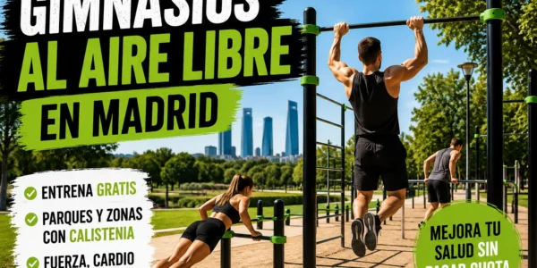 Gimnasios al aire libre en Madrid: parques donde entrenar gratis