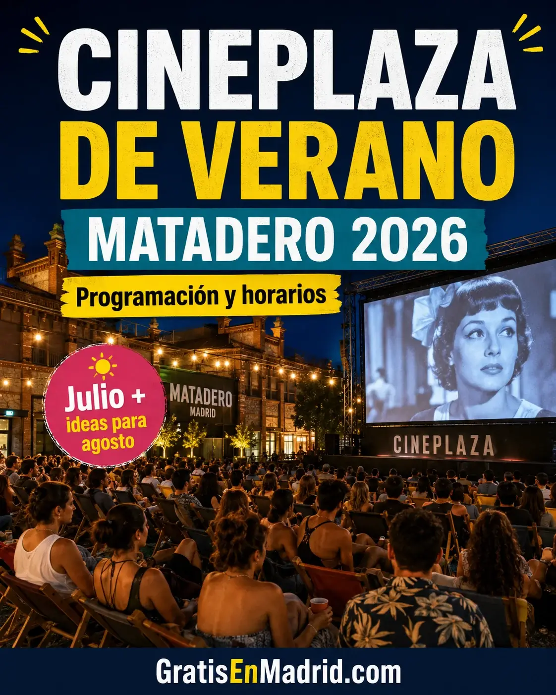 CinePlaza de Verano en Matadero Madrid